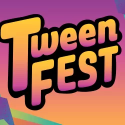 Tween Fest