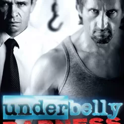 Underbelly: Badness