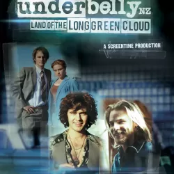 Underbelly NZ: Land of the Long Green Cloud