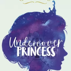 Undercover Princesses