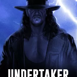 Undertaker: The Last Ride