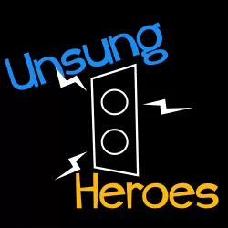 Unsung Heroes