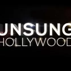 unsung hollywood