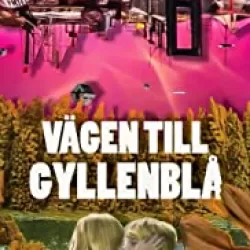 Vägen till Gyllenblå!