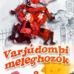 Varjúdombi meleghozók