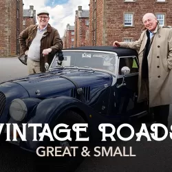 Vintage Roads Great and Small
