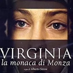 Virginia, la monaca di Monza