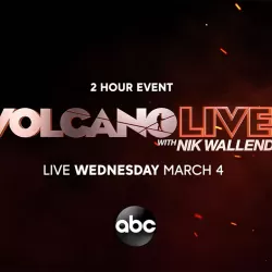 Volcano Live! With Nik Wallenda