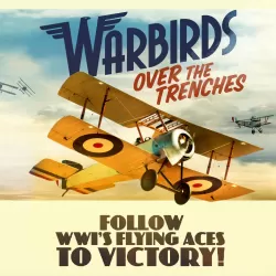 Warbirds Over the Trenches