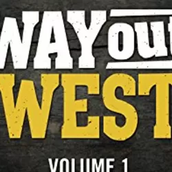 Way Out West