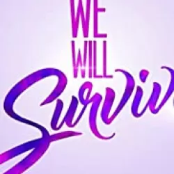 We Will Survive