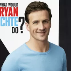 What Would Ryan Lochte Do?