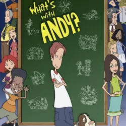 What's with Andy?