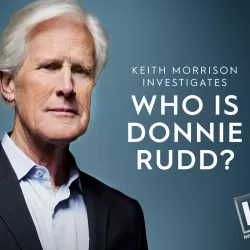 Who Is Donnie Rudd? Keith Morrison Investigates: Extras