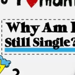 Why Am I Still Single