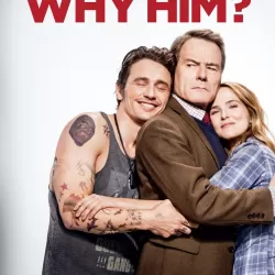 Why Him?: Review