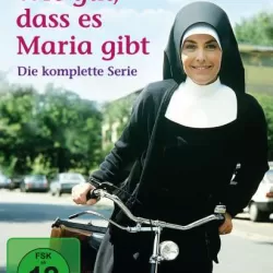 Wie gut, dass es Maria gibt