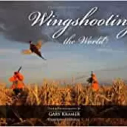 Wingshooting the World