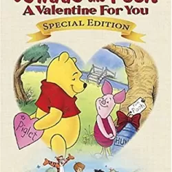 Winnie the Pooh: A Valentine for You