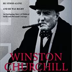 Winston Churchill: The Wilderness Years