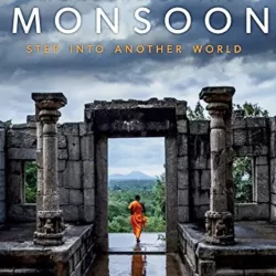 Wonders of the Monsoon