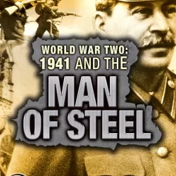 World War Two: 1941 and the Man of Steel