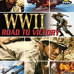 WWII: The Road To Victory