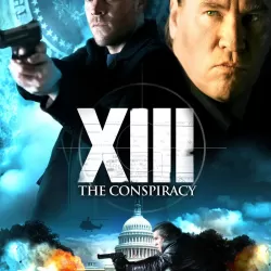 XIII: The Conspiracy