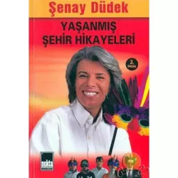 Yasanmis sehir hikayeleri