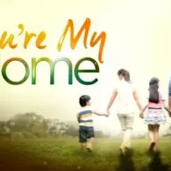 You're My Home