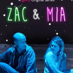 Zac & Mia