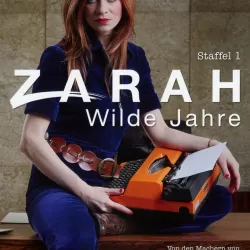 Zarah - Wilde Jahre